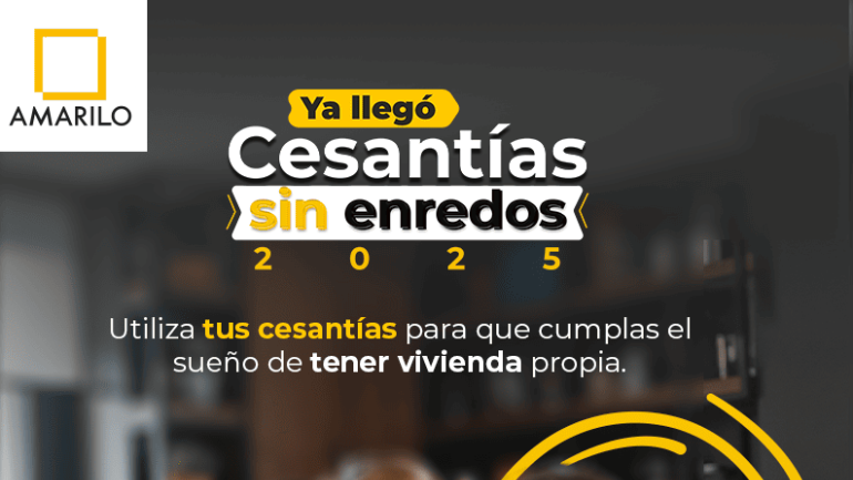 En este 2025, tus cesantías pueden acertarte a tu vivienda nueva