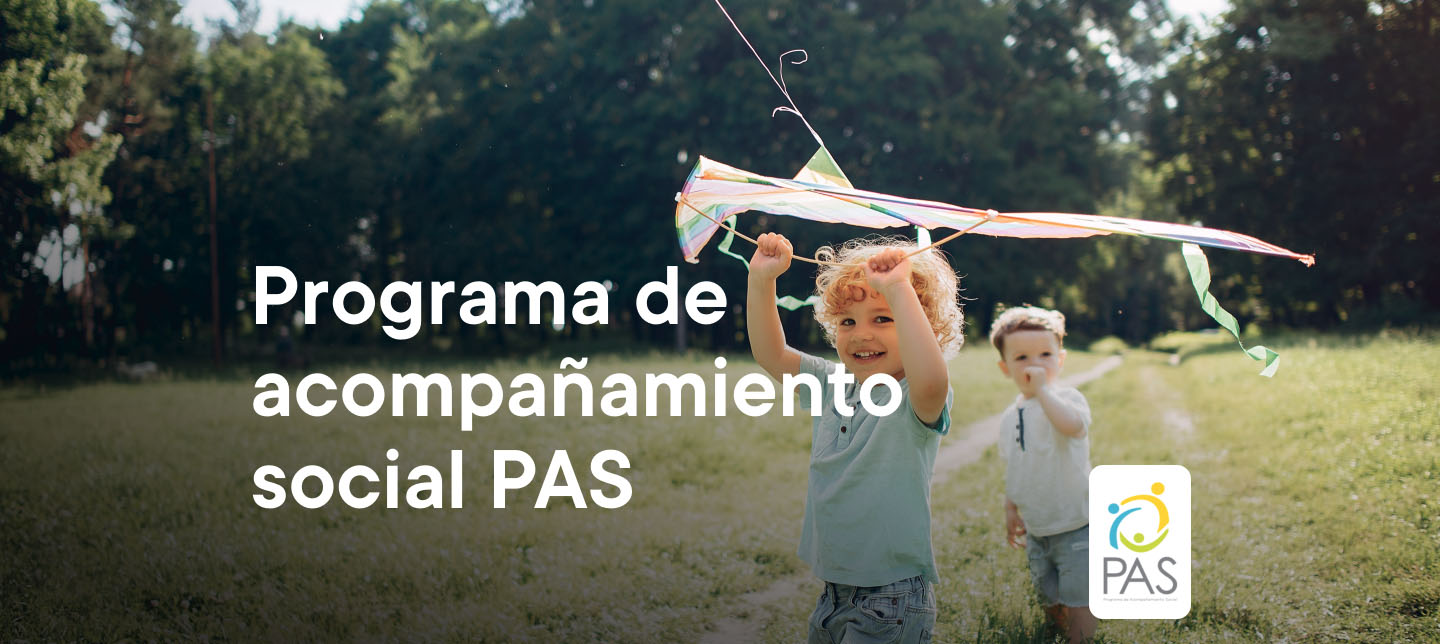 PAS - (Programa de acompañamiento social)